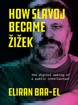 cover image of How Slavoj Became Žižek